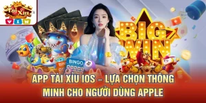 App Tài Xỉu iOS