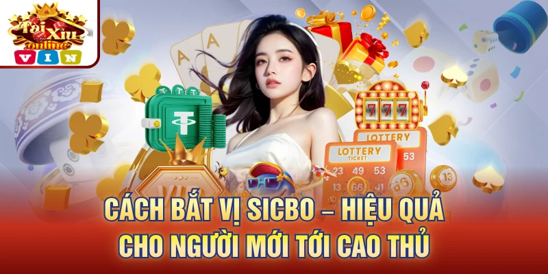 Cách Bắt Vị Sicbo